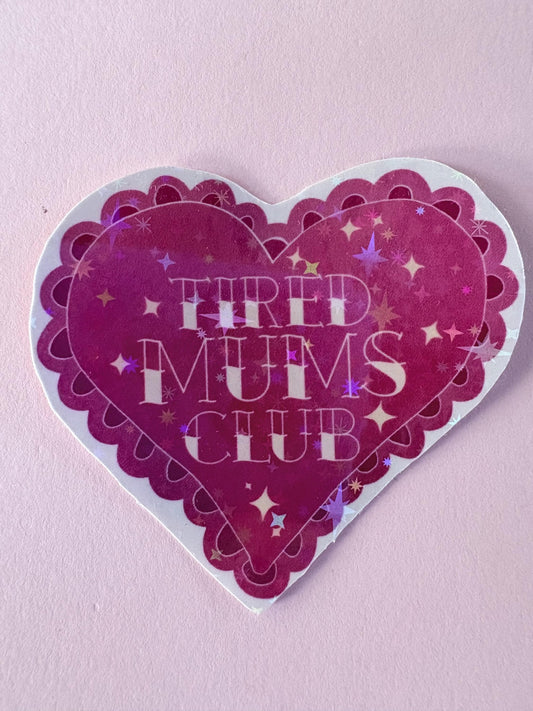 Tired Mums Club Stickers | Mother's Day, Birthday Gift Set